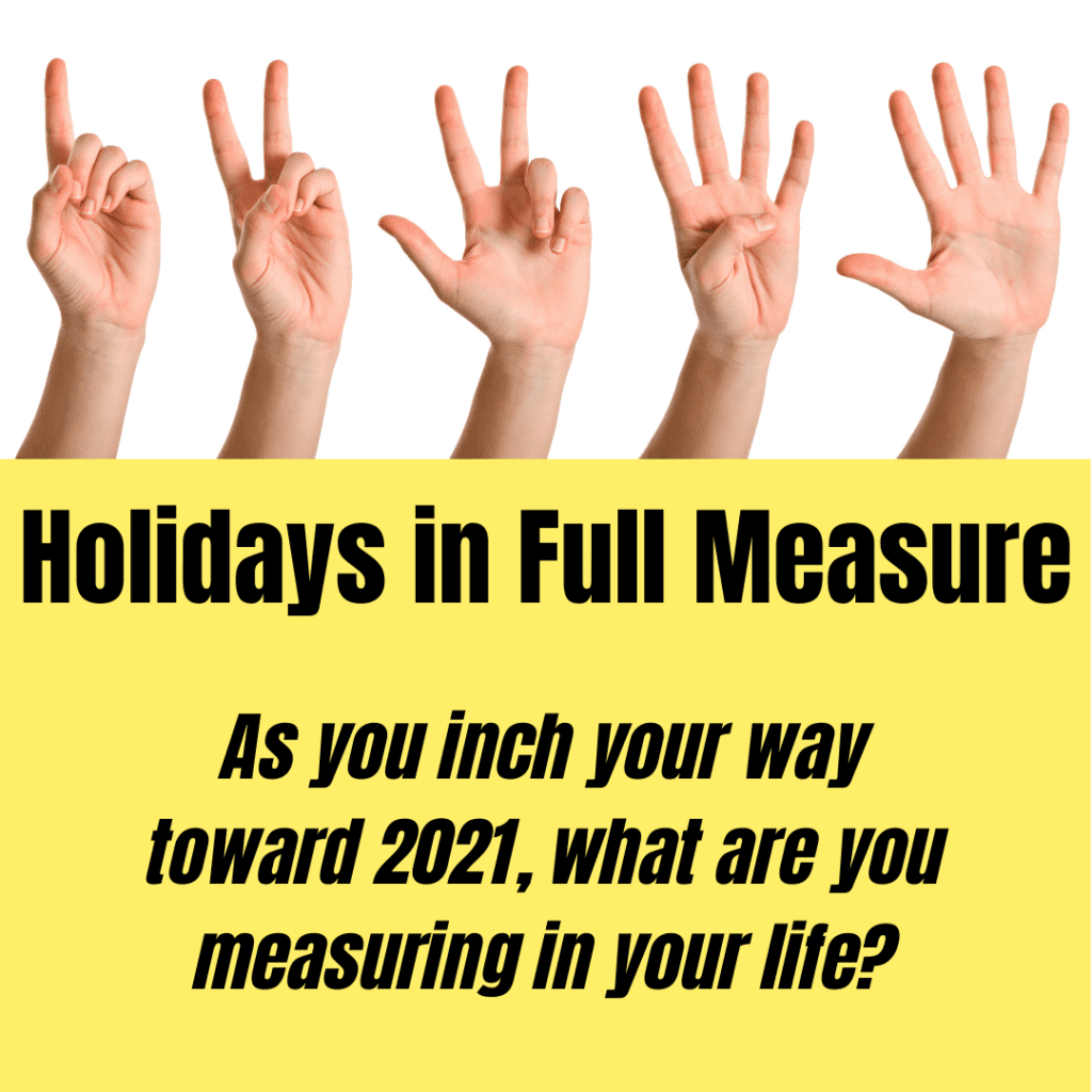 holidays in full measure; counting fingers
