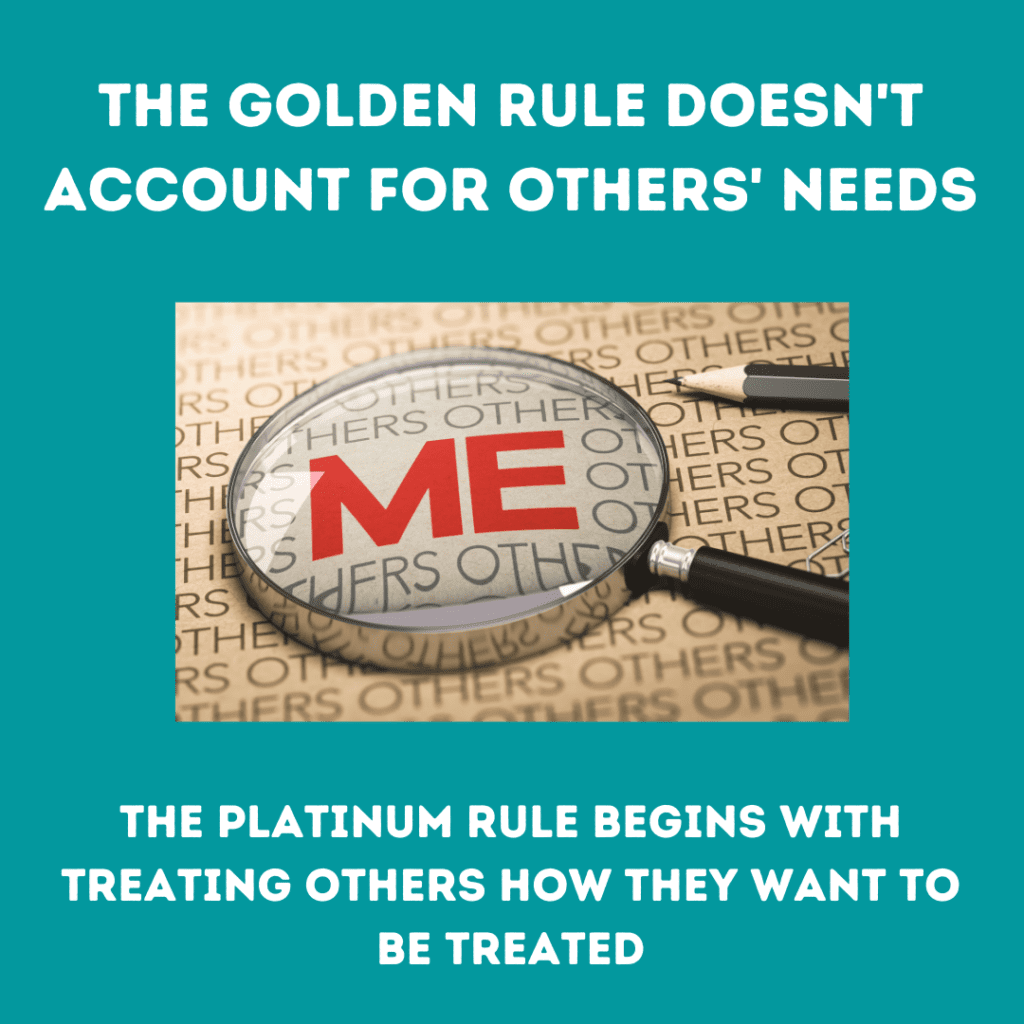 the platinum rule